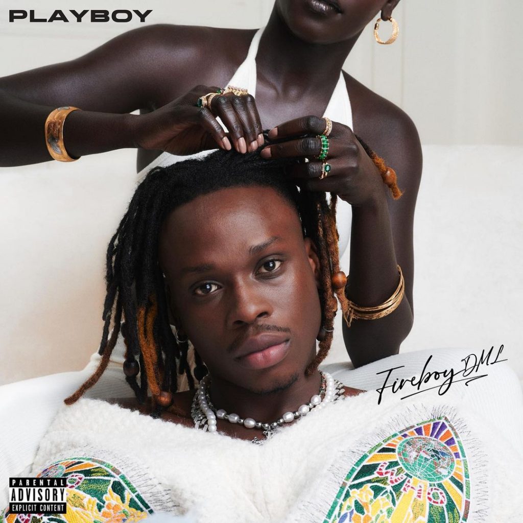 Fireboy DML Releases Tracklist For ‘Playboy’ Album & It’s Filled With Superstars