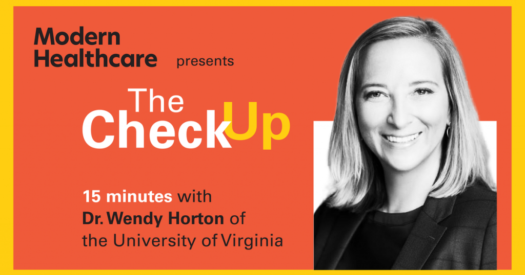 The Check Up: Wendy Horton of University of Virginia Medical Center