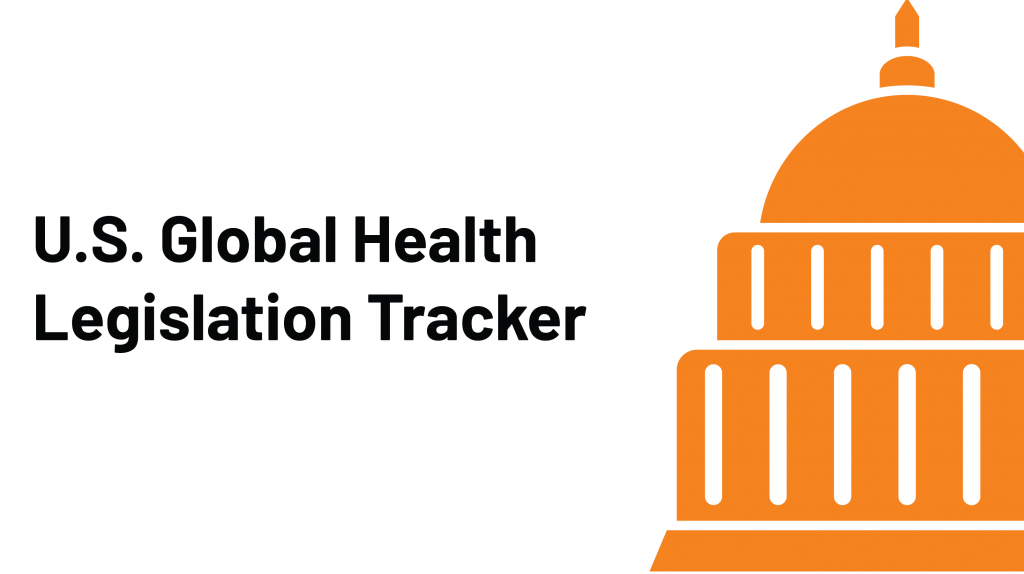 U.S. Global Health Legislation Tracker