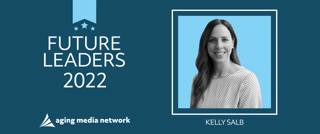 Future Leaders: Kelly Salb, Director of Client Services, Family & Nursing Care