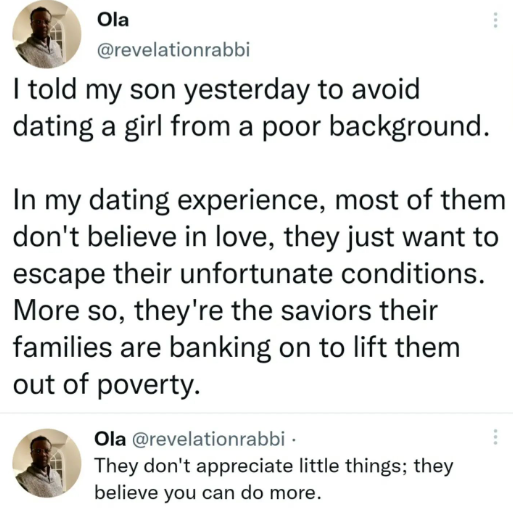 Girls From poor Background Don’t Believe in Love. They Just Want to Escape Their Unfortunate Conditions – Nigerian Dad Tells His son